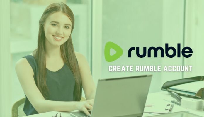 How to Create Rumble Account Step by Step Guide for New Users