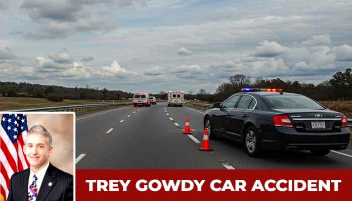 What We Know So Far About the Trey Gowdy Car Accident, Dumdaar Point